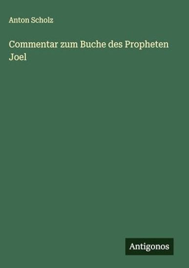 Commentar zum Buche des Propheten Joel