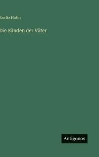 Die Sünden der Väter