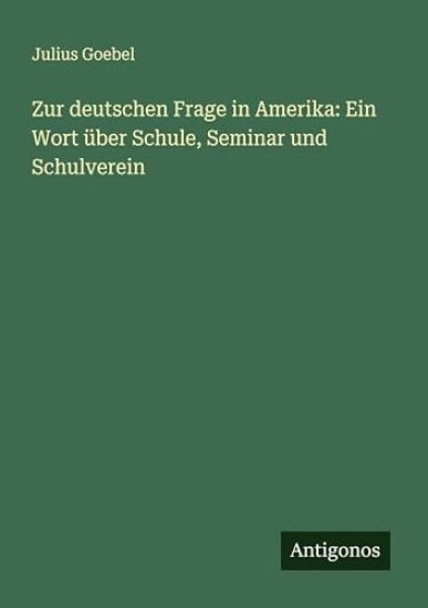 Zur deutschen Frage in Amerika