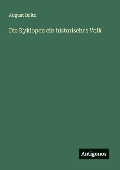 Die Kyklopen ein historisches Volk