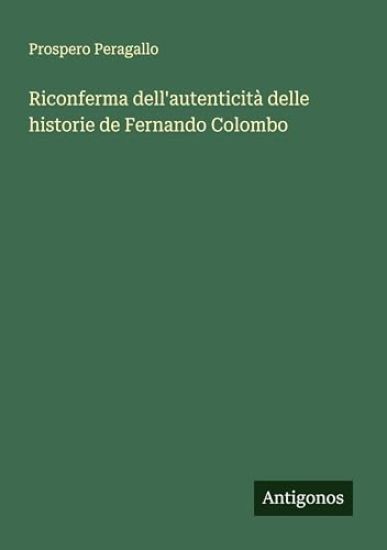 Riconferma dell'autenticità delle historie de Fernando Colombo