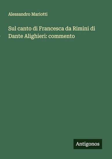 Sul canto di Francesca da Rimini di Dante Alighieri