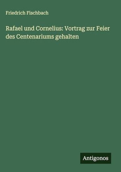 Rafael und Cornelius