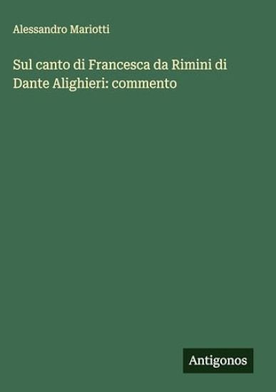 Sul canto di Francesca da Rimini di Dante Alighieri