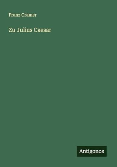Zu Julius Caesar