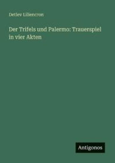 Der Trifels und Palermo