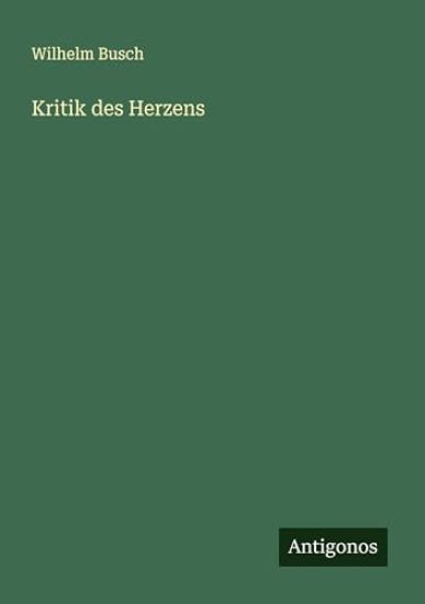 Kritik des Herzens