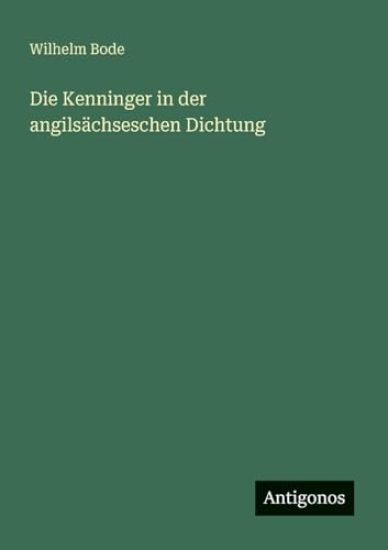Die Kenninger in der angilsächseschen Dichtung