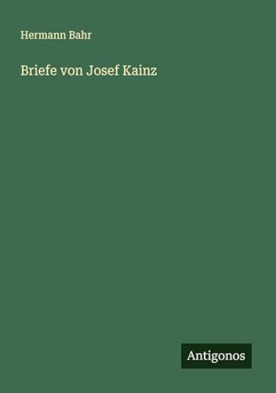 Briefe von Josef Kainz