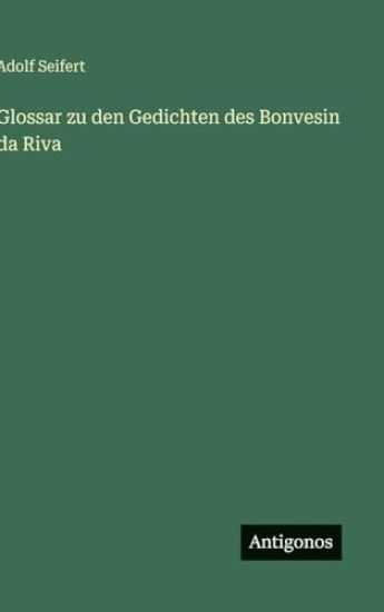 Glossar zu den Gedichten des Bonvesin da Riva