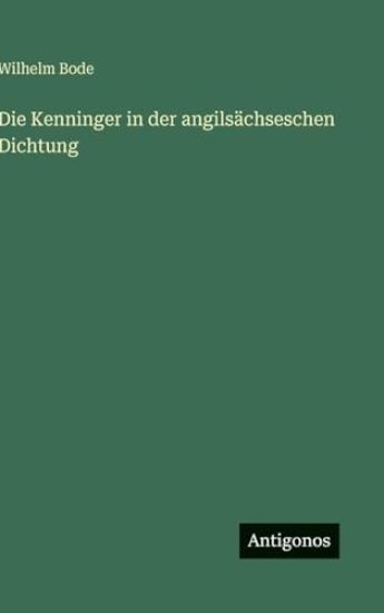 Die Kenninger in der angilsächseschen Dichtung