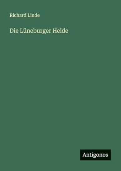 Die Lüneburger Heide
