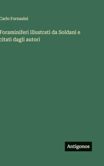 Foraminiferi illustrati da Soldani e citati dagli autori