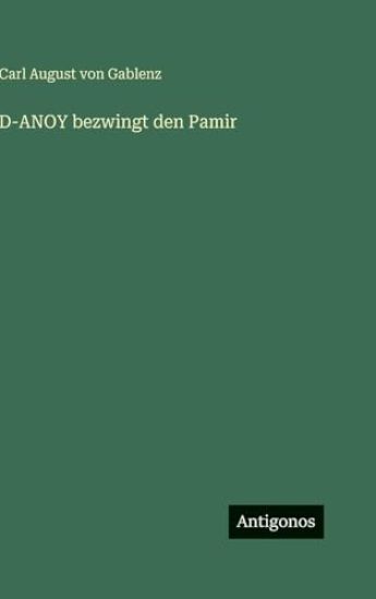 D-ANOY bezwingt den Pamir
