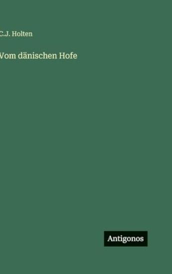 Vom dänischen Hofe