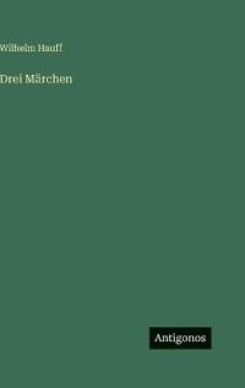 Drei Märchen