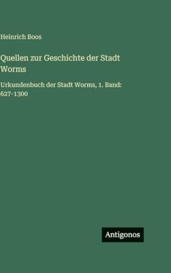 Quellen zur Geschichte der Stadt Worms