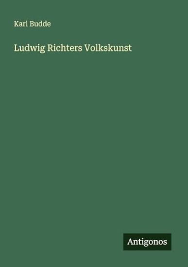Ludwig Richters Volkskunst