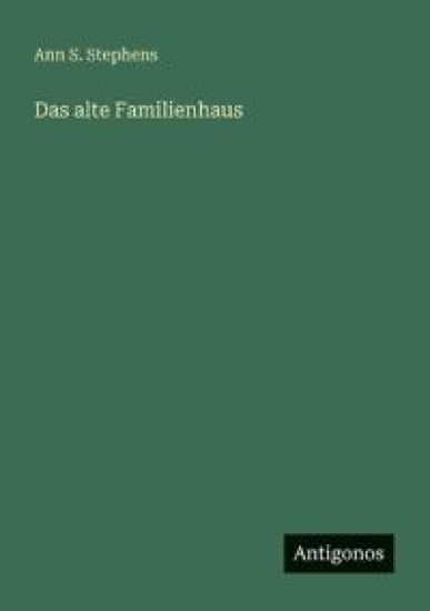 Das alte Familienhaus
