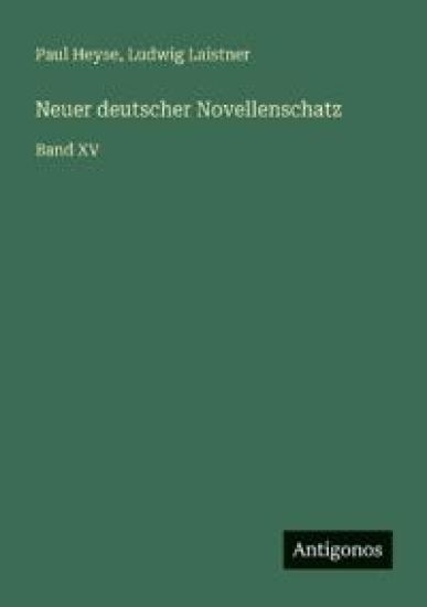Neuer deutscher Novellenschatz