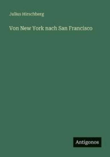 Von New York nach San Francisco