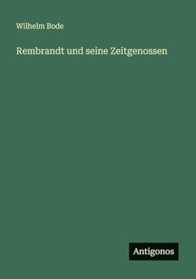 Rembrandt und seine Zeitgenossen