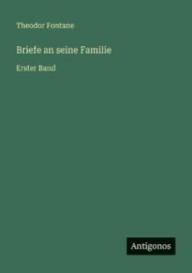 Briefe an seine Familie
