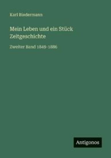 Mein Leben und ein Stück Zeitgeschichte