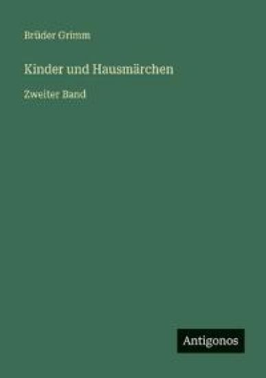 Kinder und Hausmärchen