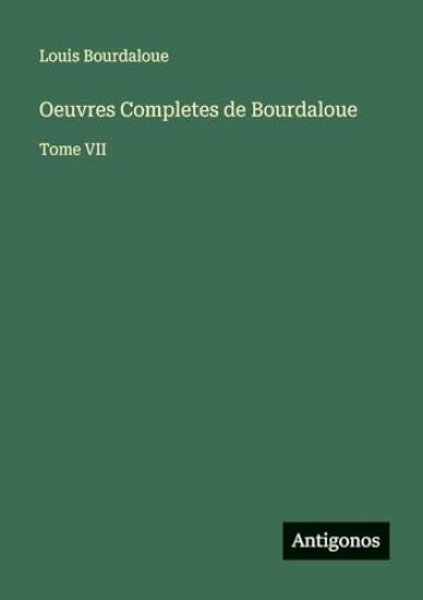 Oeuvres Completes de Bourdaloue