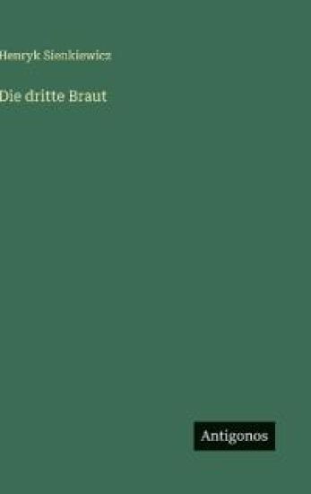 Die dritte Braut