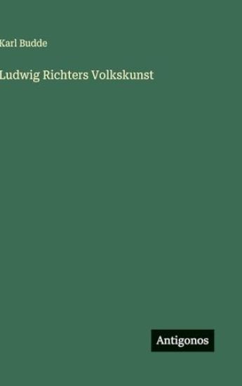 Ludwig Richters Volkskunst