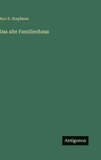 Das alte Familienhaus