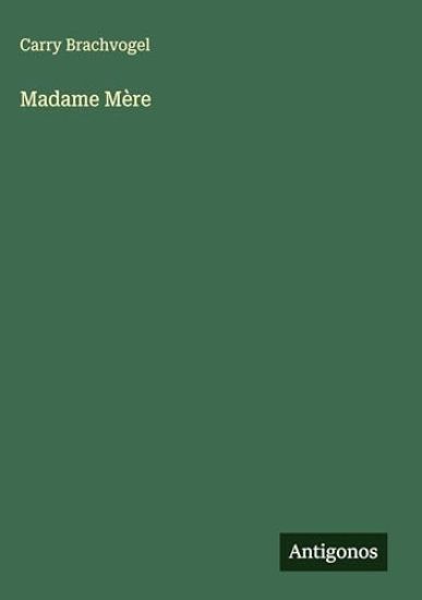 Madame Mère
