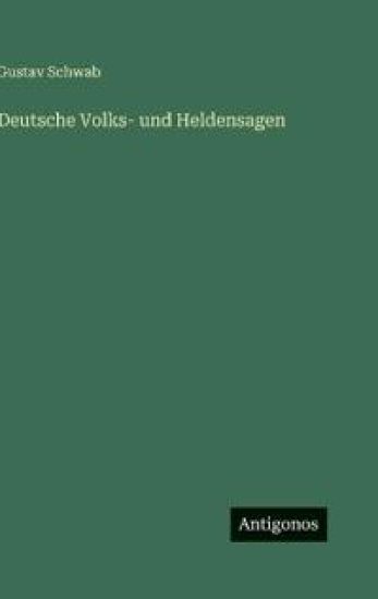 Deutsche Volks- und Heldensagen