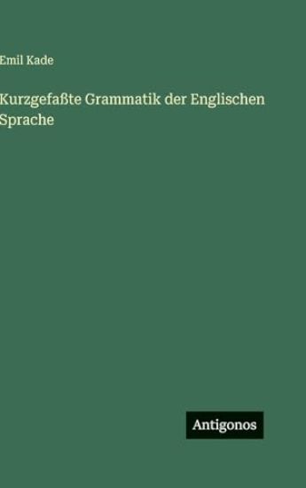 Kurzgefaßte Grammatik der Englischen Sprache