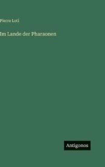 Im Lande der Pharaonen