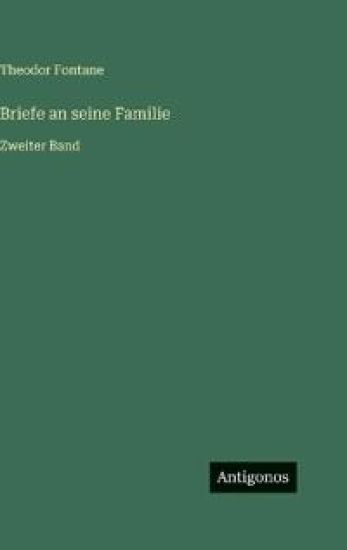 Briefe an seine Familie