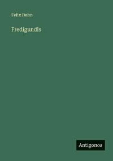 Fredigundis