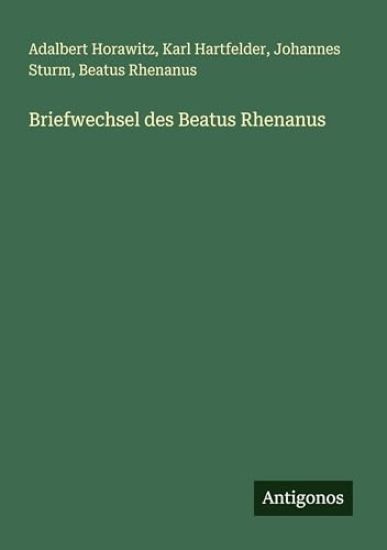 Briefwechsel des Beatus Rhenanus