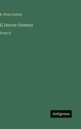 El Doctor Centeno