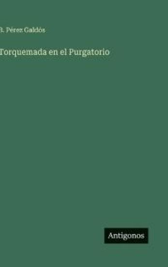 Torquemada en el Purgatorio