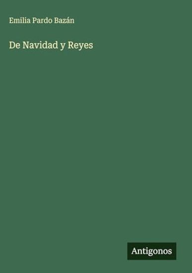 De Navidad y Reyes