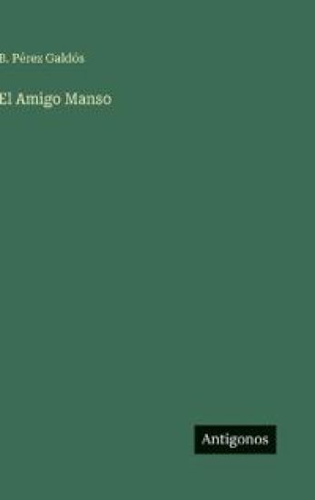 El Amigo Manso