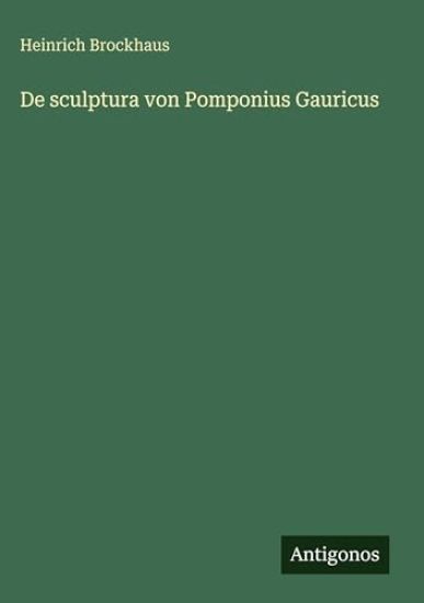 De sculptura von Pomponius Gauricus