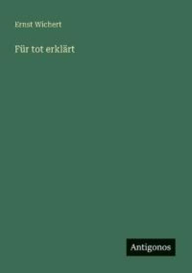 Für tot erklärt
