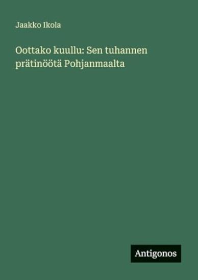 Kansikuva: Oottako kuullu