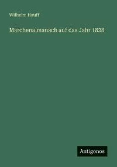 Märchenalmanach auf das Jahr 1828