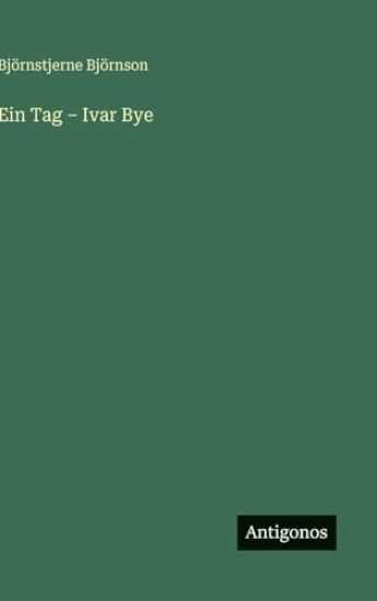 Ein Tag - Ivar Bye
