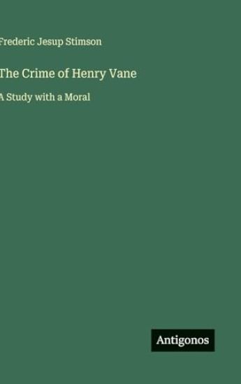 The Crime of Henry Vane